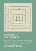 Impossible Christianity