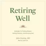 Retiring Well