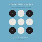 Confronting Jesus