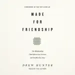 Made for Friendship