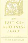 The Justice and Goodness of God