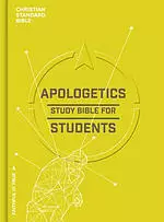 CSB Apologetics Study Bible For Students, Hardcover