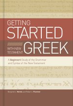 Beginning with New Testament Greek