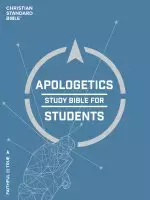 CSB Apologetics Study Bible For Students, Trade Paper