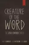 Creature Of The Word