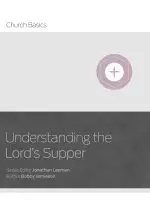 Understanding the Lord's Supper