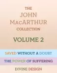 John MacArthur Collection Volume 2