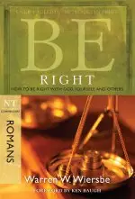 Be Right - Romans