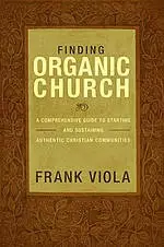 Finding Organic Church