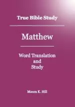 True Bible Study - Matthew