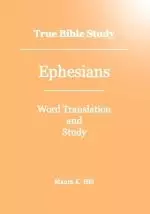 True Bible Study - Ephesians