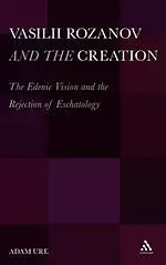 Vasilii Rozanov and the Creation