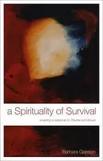 Spirituality Of Survival