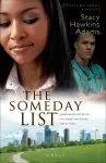 The Someday List (Jubilant Soul Book #1) [eBook]