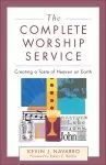 The Complete Worship Service [eBook]