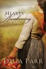 Hearts Awakening (Hearts Along the River Book #1) [eBook]