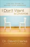 I Don't Want a Divorce [eBook]