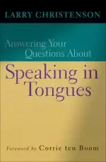 Answering Your Questions About Speaking in Tongues [eBook]