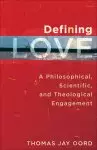 Defining Love [eBook]