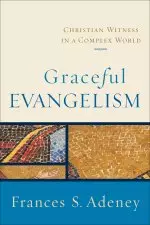 Graceful Evangelism [eBook]