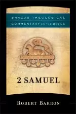 2 Samuel (Brazos Theological Commentary on the Bible) [eBook]