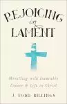 Rejoicing in Lament [eBook]