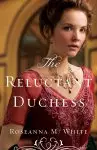 The Reluctant Duchess (Ladies of the Manor Book #2)