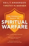 The Essential Guide to Spiritual Warfare