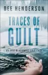 Traces of Guilt (An Evie Blackwell Cold Case)