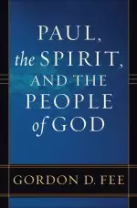 Paul, the Spirit, and the People of God [eBook]