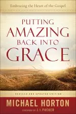 Putting Amazing Back into Grace [eBook]