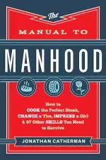 The Manual to Manhood