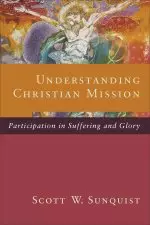 Understanding Christian Mission [eBook]