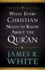 What Every Christian Needs to Know About the Qur'an [eBook]