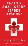 What Every Small Group Leader Should Know [eBook]