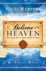 I Believe in Heaven [eBook]