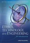 Ethics, Technology and Engineering