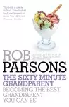 The Sixty Minute Grandparent