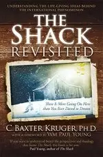 The Shack Revisited.