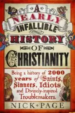 A Nearly Infallible History of Christianity