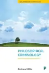 Philosophical Criminology