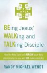 Being Jesus' Walking and Talking Disciple