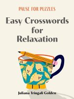 Pause For Puzzles: Easy Crosswords For Relaxation