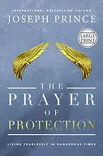 The Prayer of Protection Large Print Edition