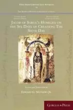 Jacob of Sarug's Homilies on the Six Days of Creation: The Sixth Day