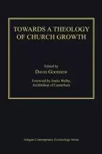 Towards a Theology of Church Growth