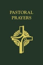 Pastoral Prayers