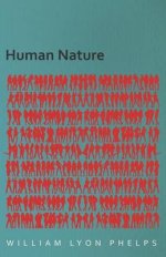 Human Nature - An Essay