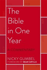 The Bible in One Year – a Commentary by Nicky Gumbel