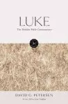 The Hodder Bible Commentary: Luke